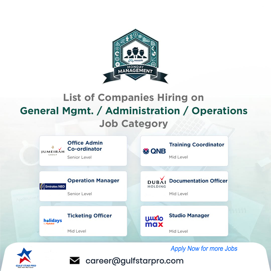 General Management, Administration, and Operations job openings – Top companies hiring this week. Apply now for Office Admin, Training Coordinator, Operations Manager, and more. Contact career@gulfstarpro.com."